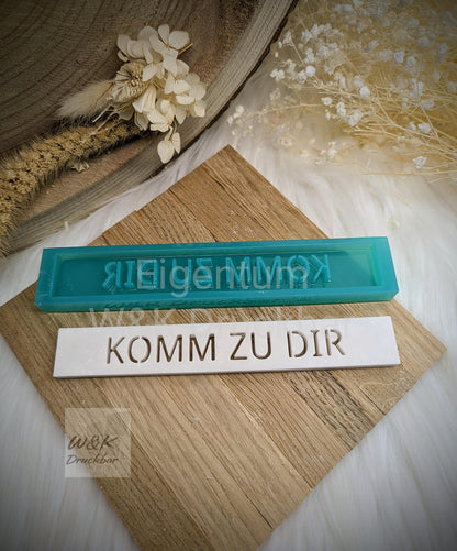 Klötzchen Gießform / KOMM ZU DIR / Silikonform für Klötzchen / 160x22x8 mm / Silikon Klötzchen Gießform /Gießform Klötzchen