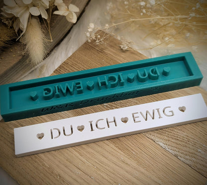 Klötzchen Gießform / Du Ich Ewig / Silikonform für Klötzchen / 160x22x8 mm / Silikon Klötzchen Gießform /Gießform Klötzchen
