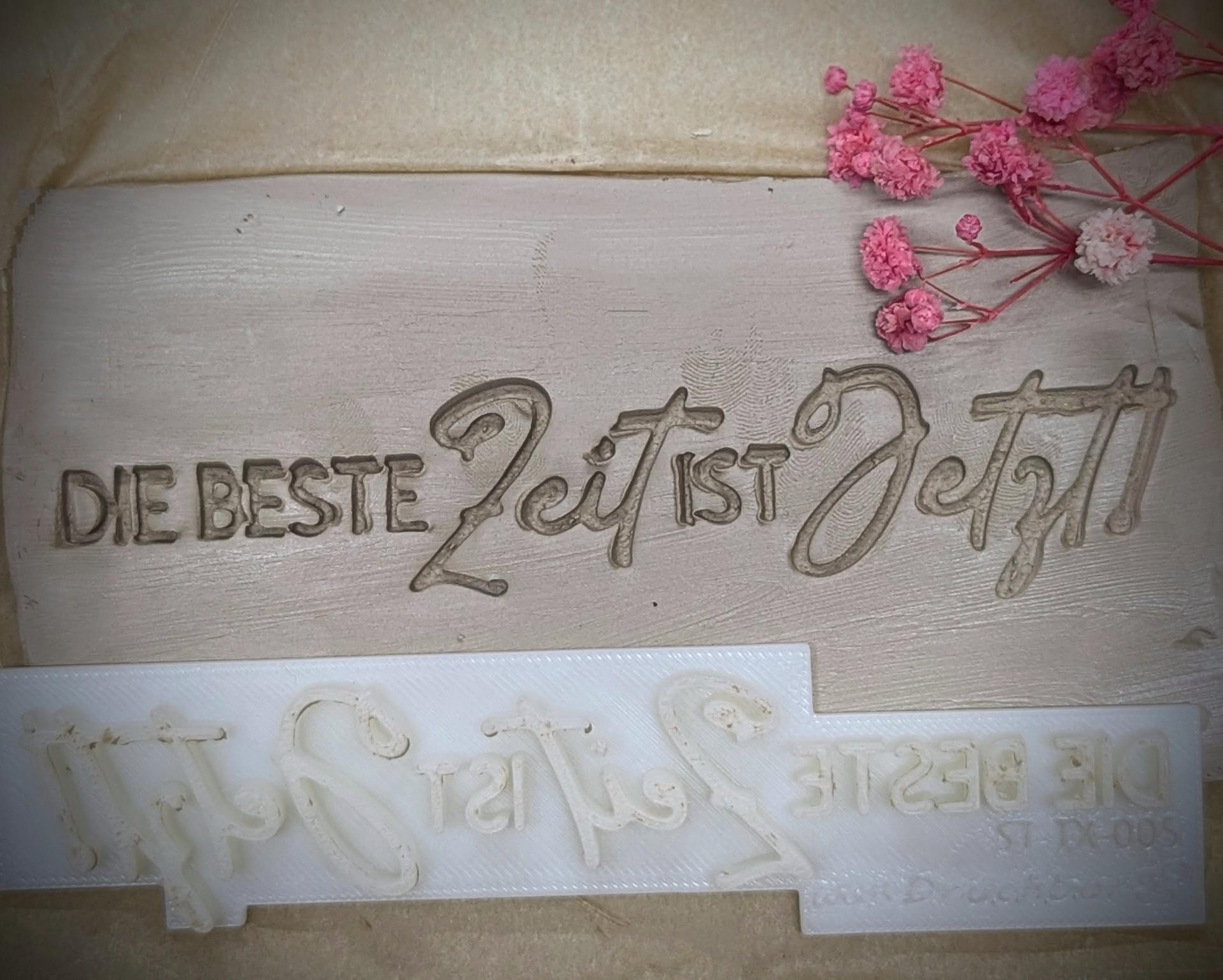 Keramikstempel / Die beste Zeit ist Jetzt! / Tonstempel / Töpferstempel