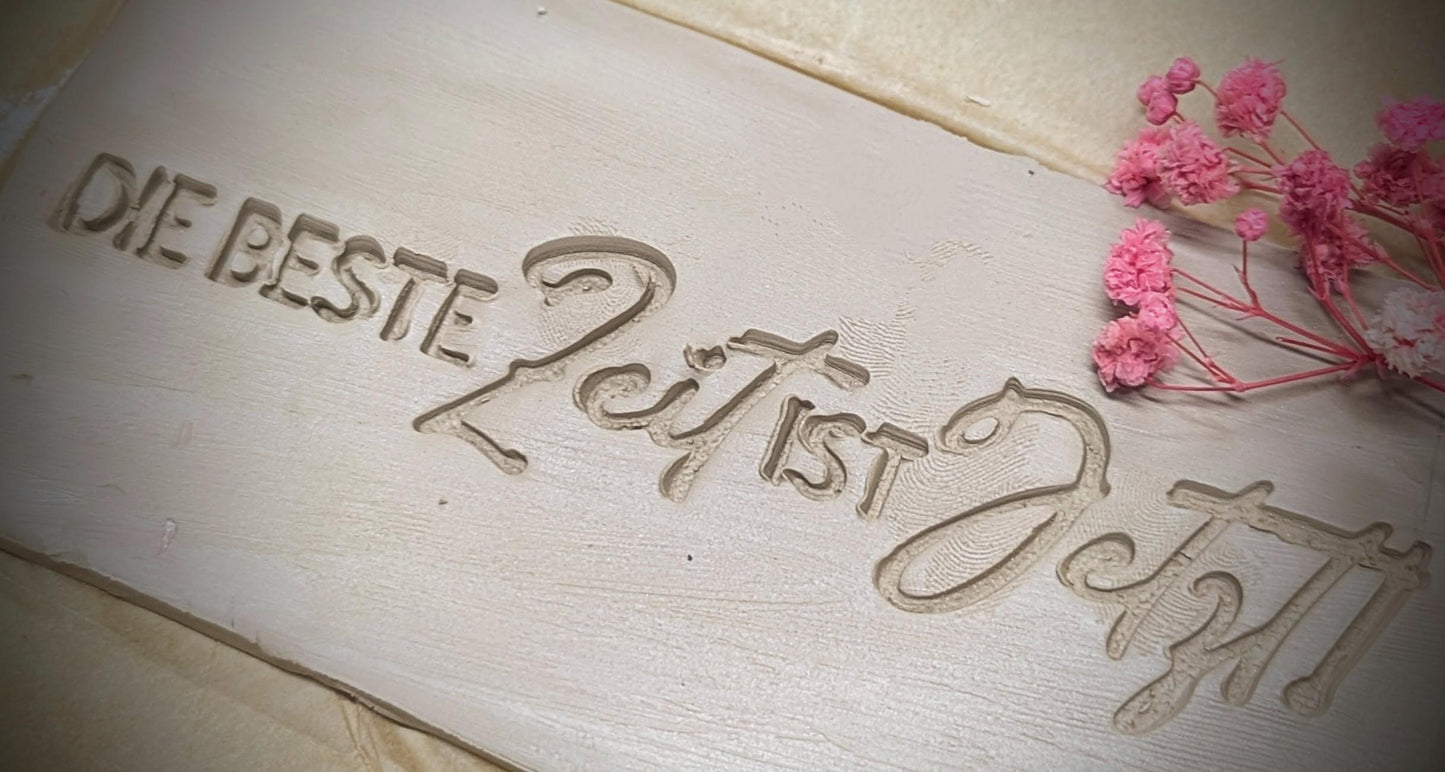 Keramikstempel / Die beste Zeit ist Jetzt! / Tonstempel / Töpferstempel