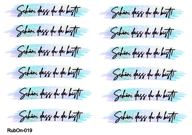 RubOn Sticker / Schön, dass du da bist! (Bunt) / A5 Bogen / Randlos /Abreibebilder / DIY Sticker für z.B. Glas Holz