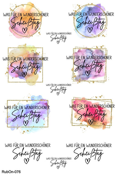 RubOn Sticker / Wunderschöner Scheißtag / A4 Bogen / Randlos /Abreibebilder / DIY Sticker für z.B. Glas Holz